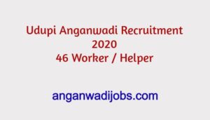 Udupi Anganwadi Recruitment 2020