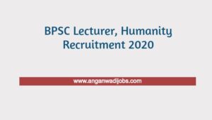 BPSC Lecturer, Humanity Recruitment 2020