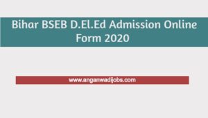 Bihar BSEB D.El.Ed Admission Online Form 2020 