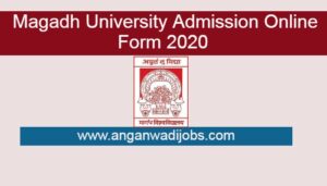 Magadh University Admission Online Form 2020 