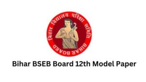 Bihar BSEB Board 12th Model Paper