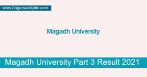 Magadh University Part 3 Result 2021 