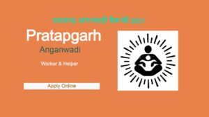 Pratapgarh Anganwadi Recruitment 