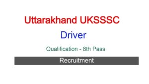 Uttarakhand Driver Recruitment