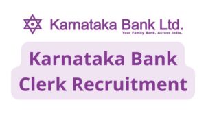 Karnataka Bank Clerk Bharti