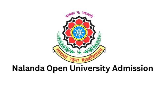 Nalanda Open University Admission Online Form 2024 | Open University ...