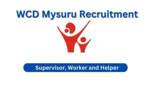 WCD Mysuru Recruitment