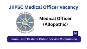 JKPSC Medical Officer Vacancy